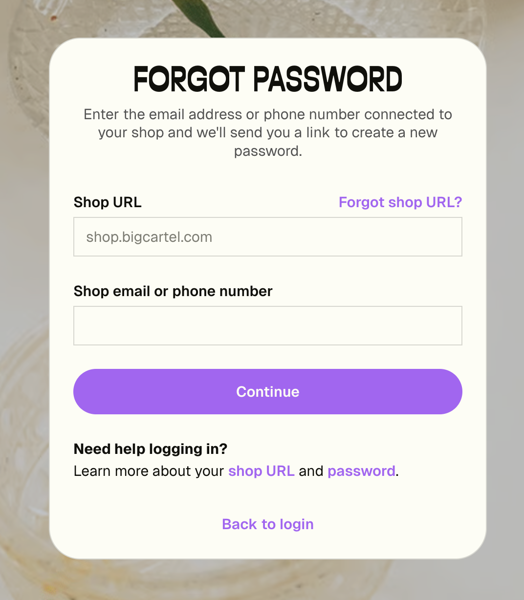 Forgot password screen with a Forgot shop URL link next to the shop URL field